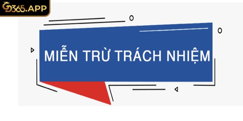 Thông tin về miễn trừ trách nhiệm GD365
