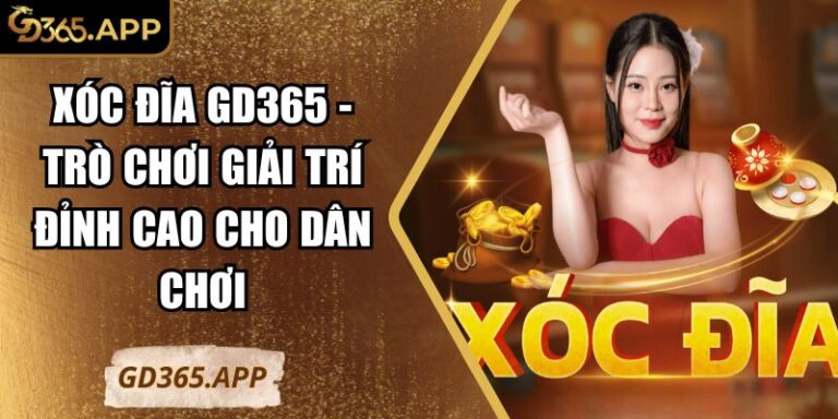 xóc đĩa GD365